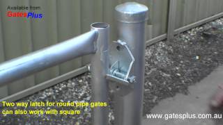 Gate Latch 2 way for round pipe and square [upl. by Sitto]