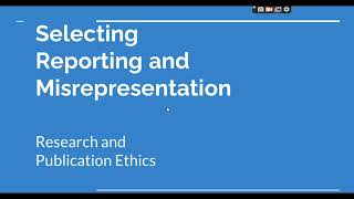 Selective Reporting and Misrepresentation of data Research and Publication ethics Phd coursework [upl. by Ramsa]